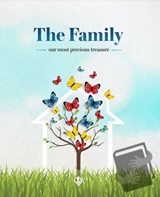 The Family Our Most Precious Treasure (Ailemiz En Değerli Hazinemiz) -