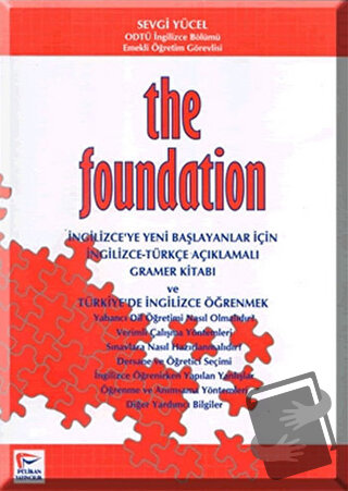 The Foundation - Sevgi Yücel - Pelikan Tıp Teknik Yayıncılık - Fiyatı 