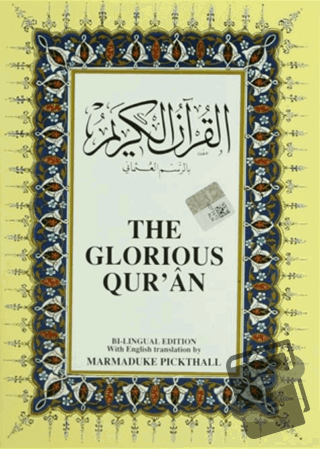 The Glorious Qur’an İngilizce Kuran-ı Kerim ve Tercümesi (Ciltli, İpek