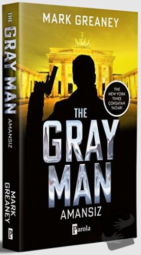 The Gray Man - Amansız - Mark Greaney - Parola Yayınları - Fiyatı - Yo