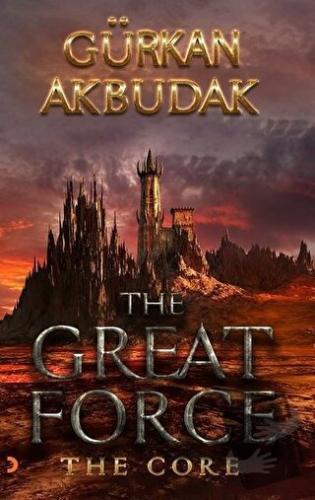 The Great Force - Gürkan Akbudak - Cinius Yayınları - Fiyatı - Yorumla