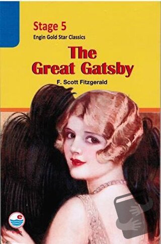 The Great Gatsby - Stage 5 - Francis Scott Key Fitzgerald - Engin Yayı