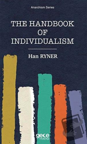 The Handbook of Individualism - Han Ryner - Gece Kitaplığı - Fiyatı - 