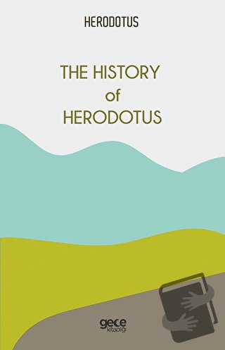 The History of Herodotus - Herodotus - Gece Kitaplığı - Fiyatı - Yorum