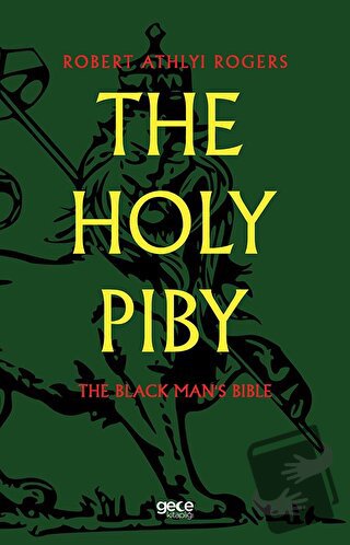 The Holy Piby - Robert Athlyi Rogers - Gece Kitaplığı - Fiyatı - Yorum