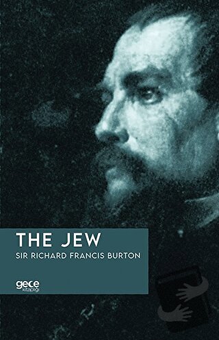 The Jew - Sir Richard Francis Burton - Gece Kitaplığı - Fiyatı - Yorum