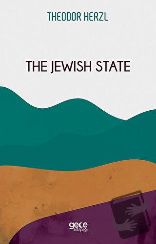 The Jewish State - Theodor Herzl - Gece Kitaplığı - Fiyatı - Yorumları