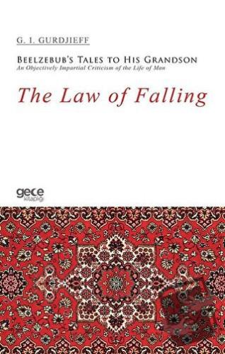 The Law of Falling - G. I. Gurdjieff - Gece Kitaplığı - Fiyatı - Yorum