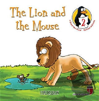 The Lion and the Mouse - Compassion - Hatice Işılak Durmuş - EDAM - Fi