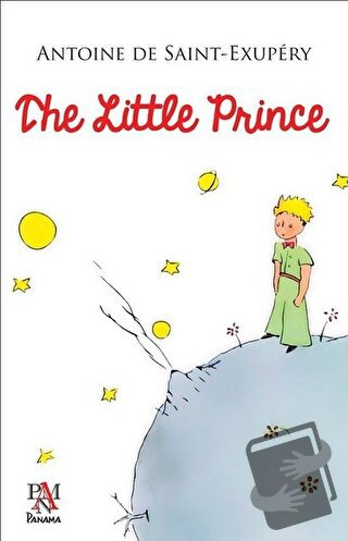 The Little Prince - Antoine de Saint-Exupery - Panama Yayıncılık - Fiy