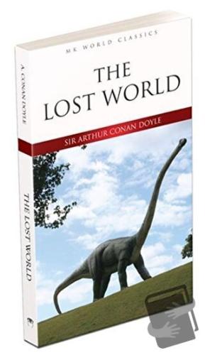 The Lost World - İngilizce Roman - Sir Arthur Conan Doyle - MK Publica