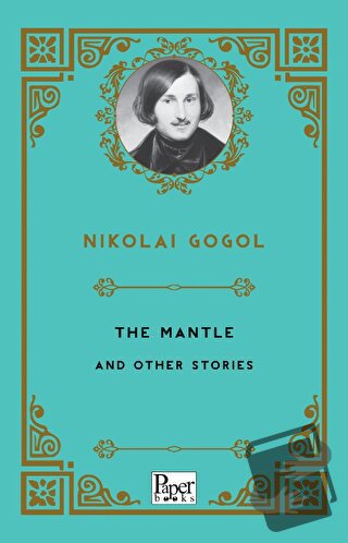 The Mantle and Other Stories - Nikolay Gogol - Paper Books - Fiyatı - 