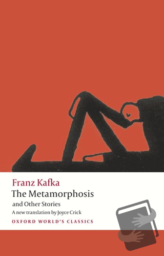 The Metamorphosis and Other Stories - Franz Kafka - Oxford University 