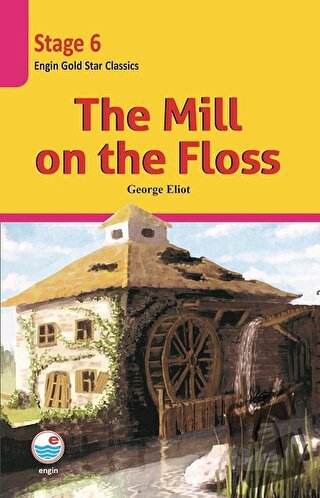 The Mill on the Floss (Cd'li) - Stage 6 - George Eliot - Engin Yayınev