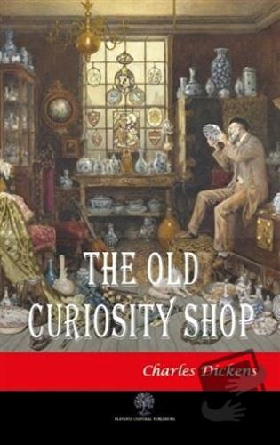 The Old Curiosity Shop - Charles Dickens - Platanus Publishing - Fiyat