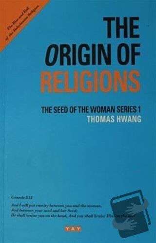 The Origin of Religions - Thomas Hwang - YAY - Yeni Anadolu Yayınları 