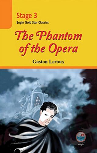 The Phantom of the Opera (Cd'li) - Stage 3 - Gaston Leroux - Engin Yay