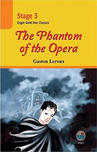 The Phantom Of The Opera - Stage 3 - Gaston Leroux - Engin Yayınevi - 