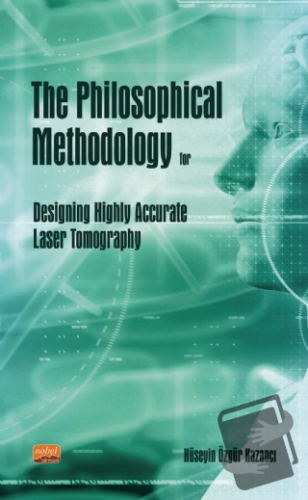 The Philosophical Methodology for Designing Highly Accurate Laser Tomo