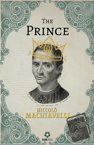 The Prince - Nicolo Machiavelli - İnsan Kitap - Fiyatı - Yorumları - S