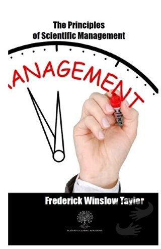 The Principles of Scientific Management - Frederick Winslow Taylor - P