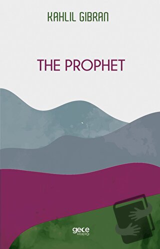 The Prophet - Kahlil Gibran - Gece Kitaplığı - Fiyatı - Yorumları - Sa