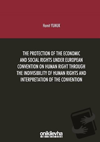 The Protection Of The Economic And Social Rights Under European Conven