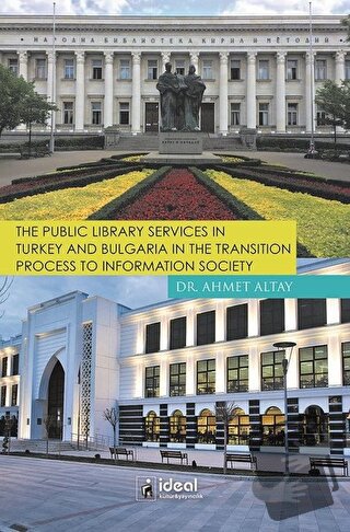 The Public Library Services in Turkey and Bulgaria in The Transition P