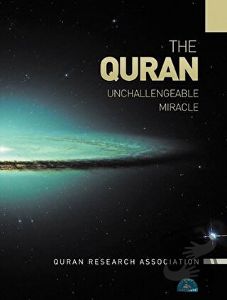 The Quran Unchallengeable Miracle - Quran Research Association - İstan