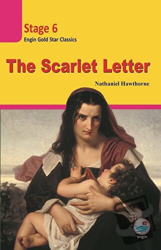 The Scarlet Letter (Cd'li) - Stage 6 - Nathaniel Hawthorne - Engin Yay