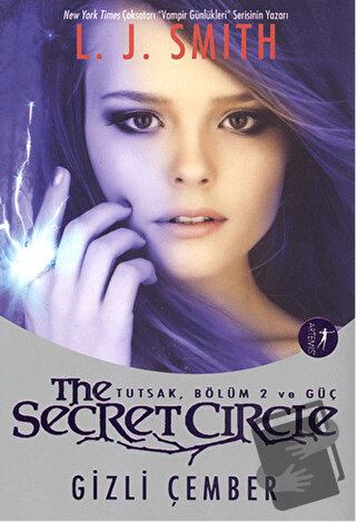 The Secret Circle: Gizli Çember - L. J. Smith - Artemis Yayınları - Fi