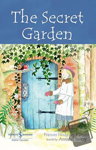 The Secret Garden - Children’s Classic - Frances Hodgson Burnett - İş 