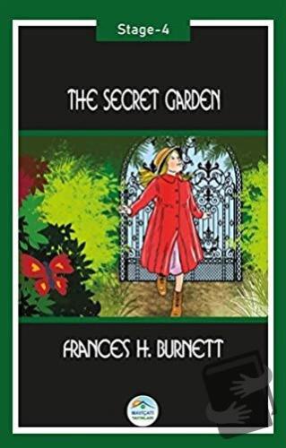 The Secret Garden (Stage-4) - Frances H. Burnett - Maviçatı Yayınları 