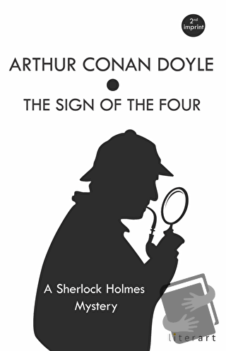 The Sign Of The Four - Sir Arthur Conan Doyle - Literart Yayınları - F