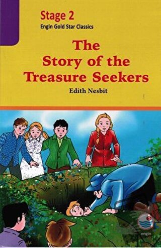 The Story of the Treasure Seekers (Cd'li) - Stage 2 - Edith Nesbit - E