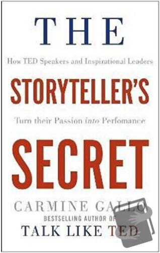 The Storyteller's Secret: How TED Speakers - Kolektif - Pan Macmillan 