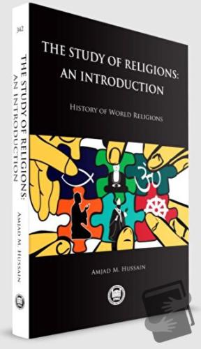 The Study of Religions: An Introduction - Amjad M. Hussain - Marmara Ü