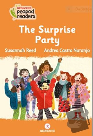 The Surprise Party - Susannah Reed - Redhouse Kidz Yayınları - Fiyatı 