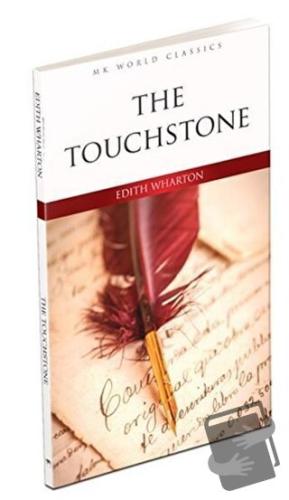 The Touchstone - İngilizce Roman - Edith Wharton - MK Publications - F