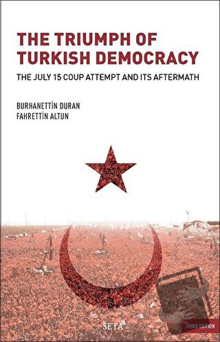 The Triumph of Turkish Democracy - Burhanettin Duran - Seta Yayınları 