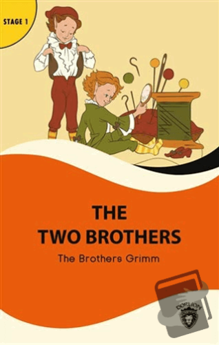 The Two Brothers - Stage 1 - Brothers Grimm - Dorlion Yayınları - Fiya