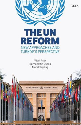 The UN Reform - Yücel Acer - Seta Yayınları - Fiyatı - Yorumları - Sat