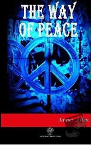 The Way of Peace - James Allen - Platanus Publishing - Fiyatı - Yoruml