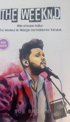 The Weeknd - Sue Brown - Gece Kitaplığı - Fiyatı - Yorumları - Satın A