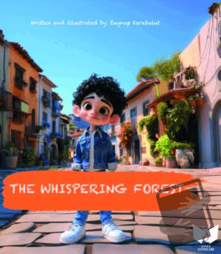 The Whispering Forest - Zeynep Karabulut - Ateş Yayınları - Fiyatı - Y