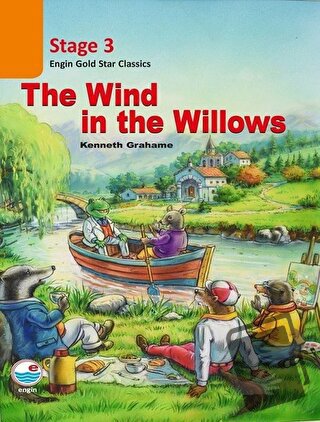 The Wind in the Willows (Cd'li) - Stage 3 - Kenneth Grahame - Engin Ya