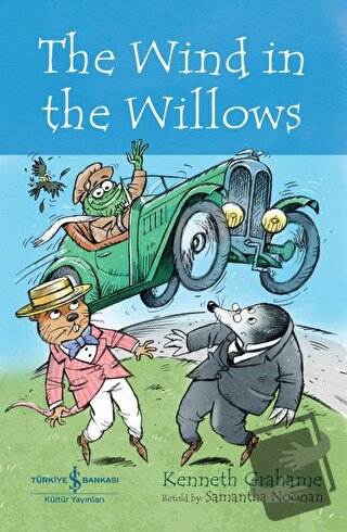 The Wind in the Willows - Kenneth Grahame - İş Bankası Kültür Yayınlar