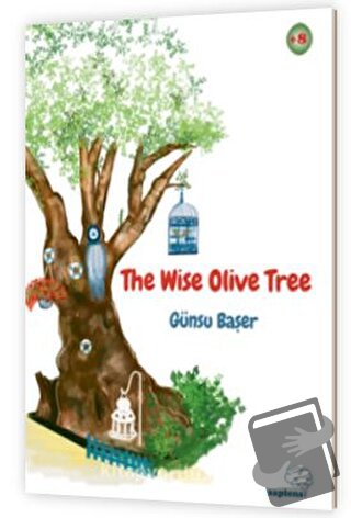 The Wise Olive Tree - Günsu Başer - Sapiens Yayınları - Fiyatı - Yorum