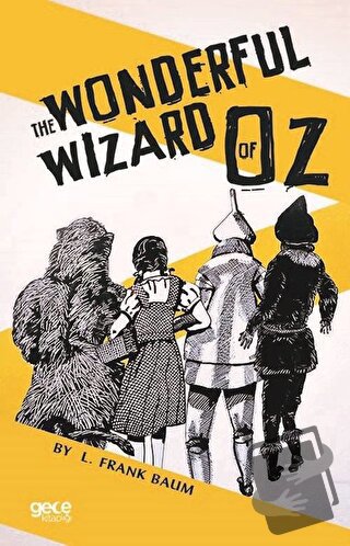 The Wonderful Wizard Of Oz - L. Frank Baum - Gece Kitaplığı - Fiyatı -