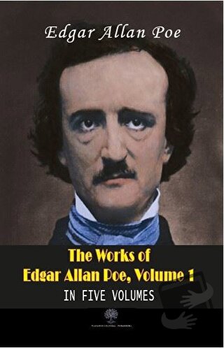 The Works Of Edgar Allan Poe, Volume 1 - Edgar Allan Poe - Platanus Pu